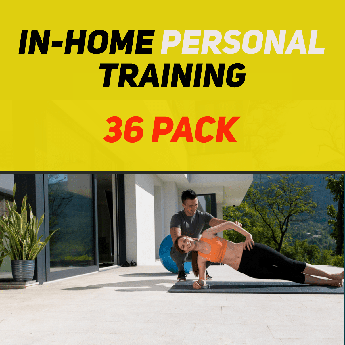 In-Home Personal Training 36 Pack