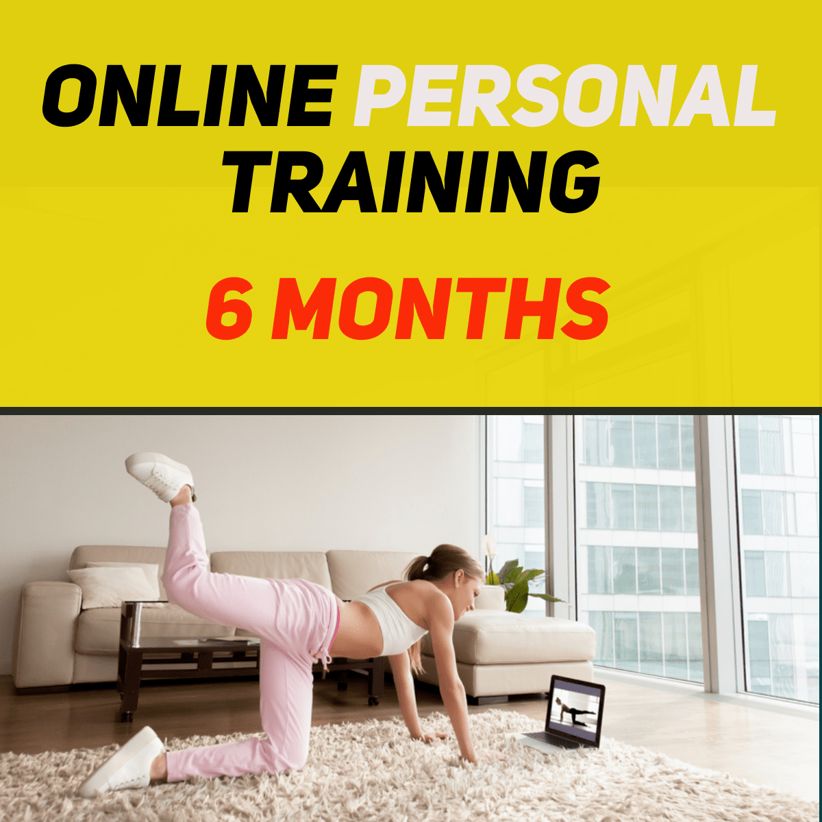 Online Personal Training 6 Months